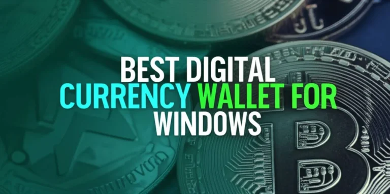 بهترین کیف پول ارز دیجیتال برای ویندوز